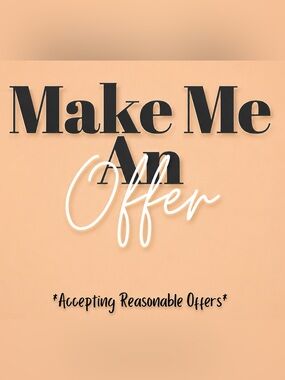 MAKE ME AN OFFER💖🛍👑